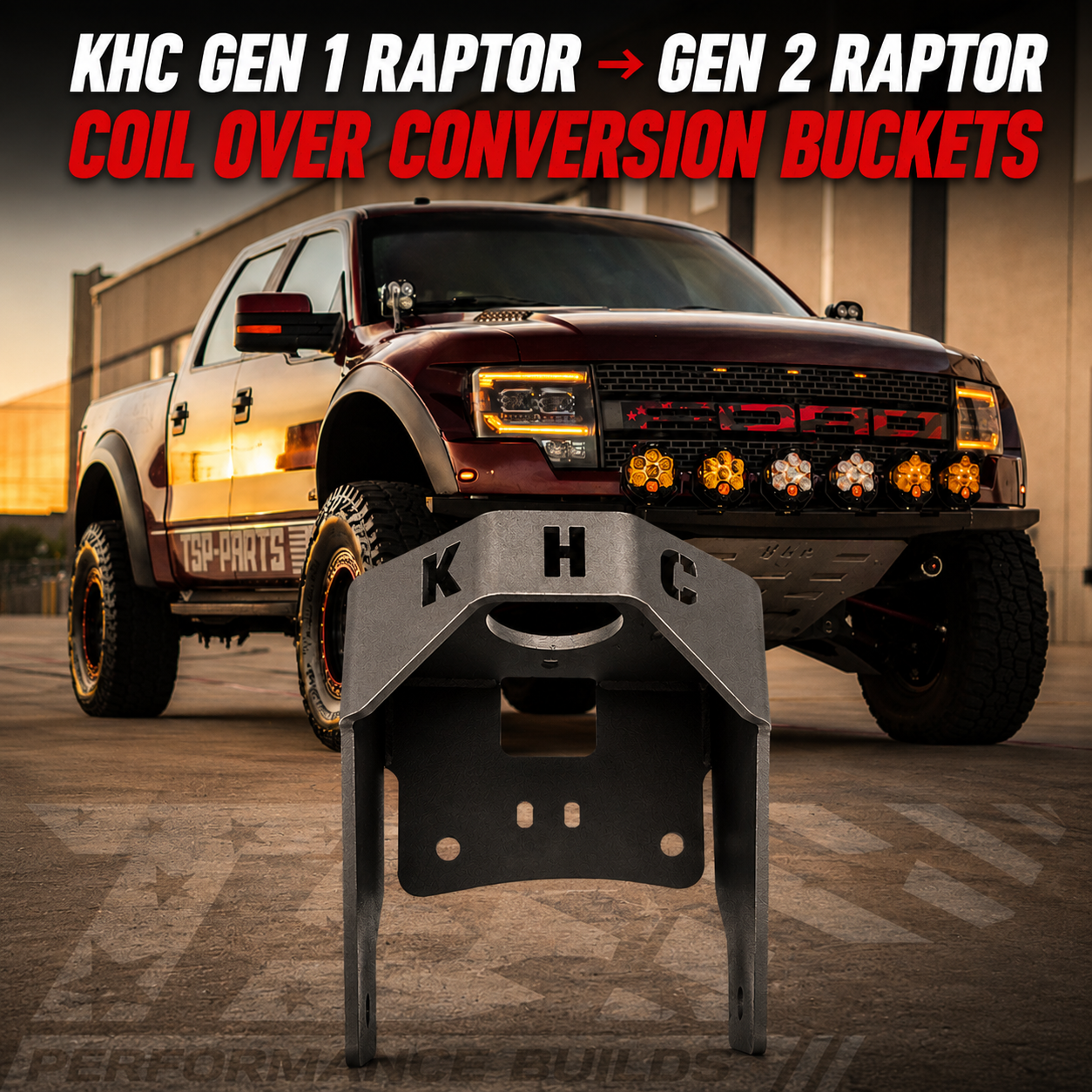 KHC Gen 1 Raptor → Gen 2 Raptor Coil Over Conversion Buckets