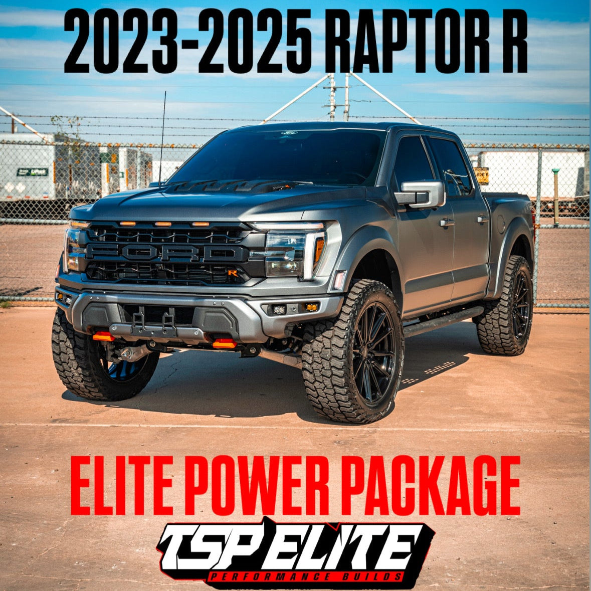 2023-2025 FORD RAPTOR R ELITE POWER PACKAGE