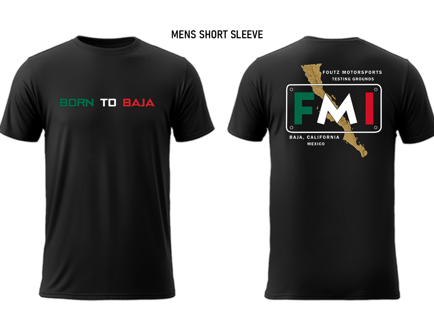 BORN TO BAJA T-SHIRT - MENS SHORT SLEEVE