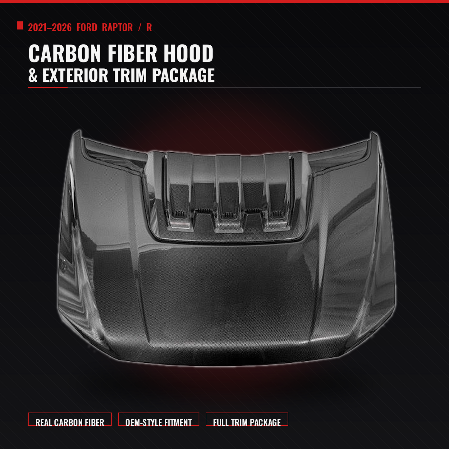 2021–2026 Ford Raptor / R Carbon Fiber Hood & Exterior Trim Package